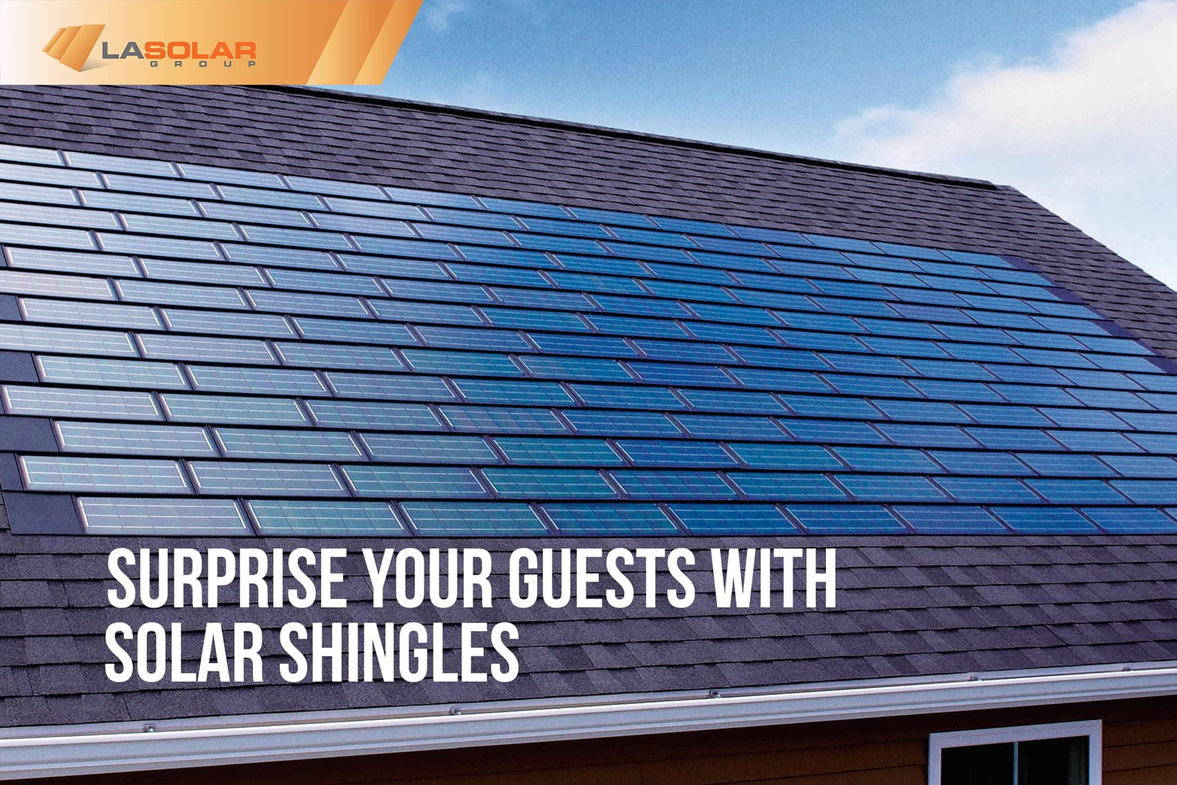 Read more about the article Surprise Your Guests With Solar Shingles