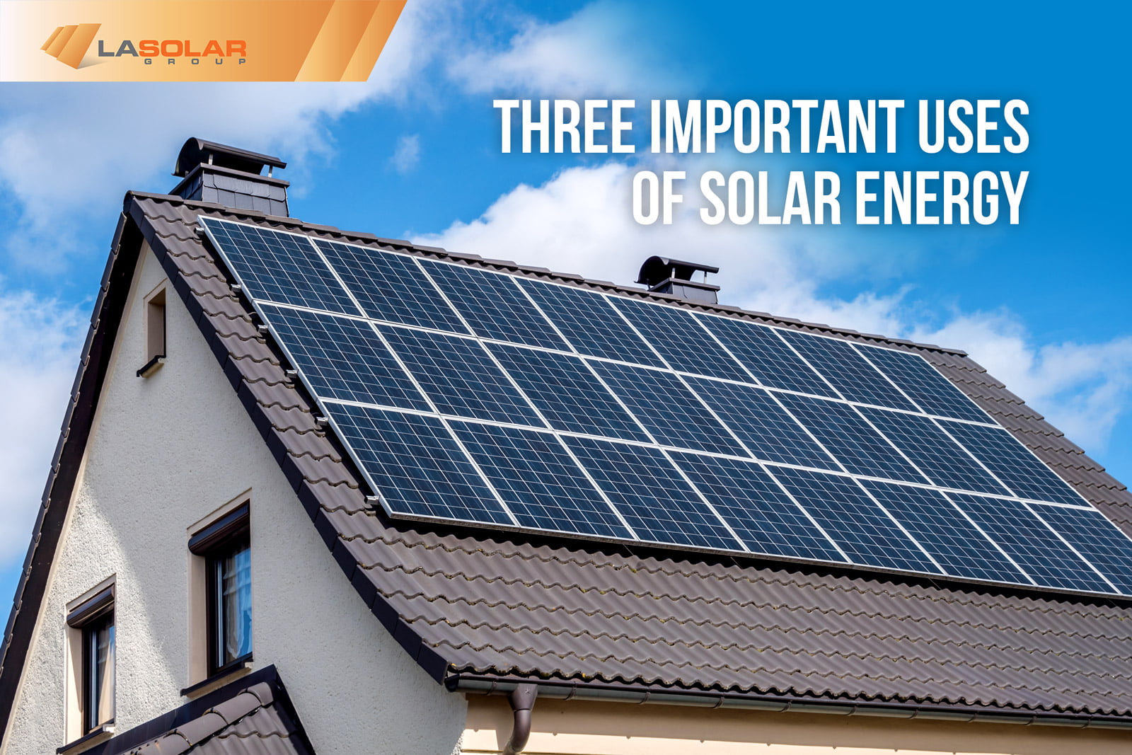 Read more about the article Three Important Uses Of Solar Energy