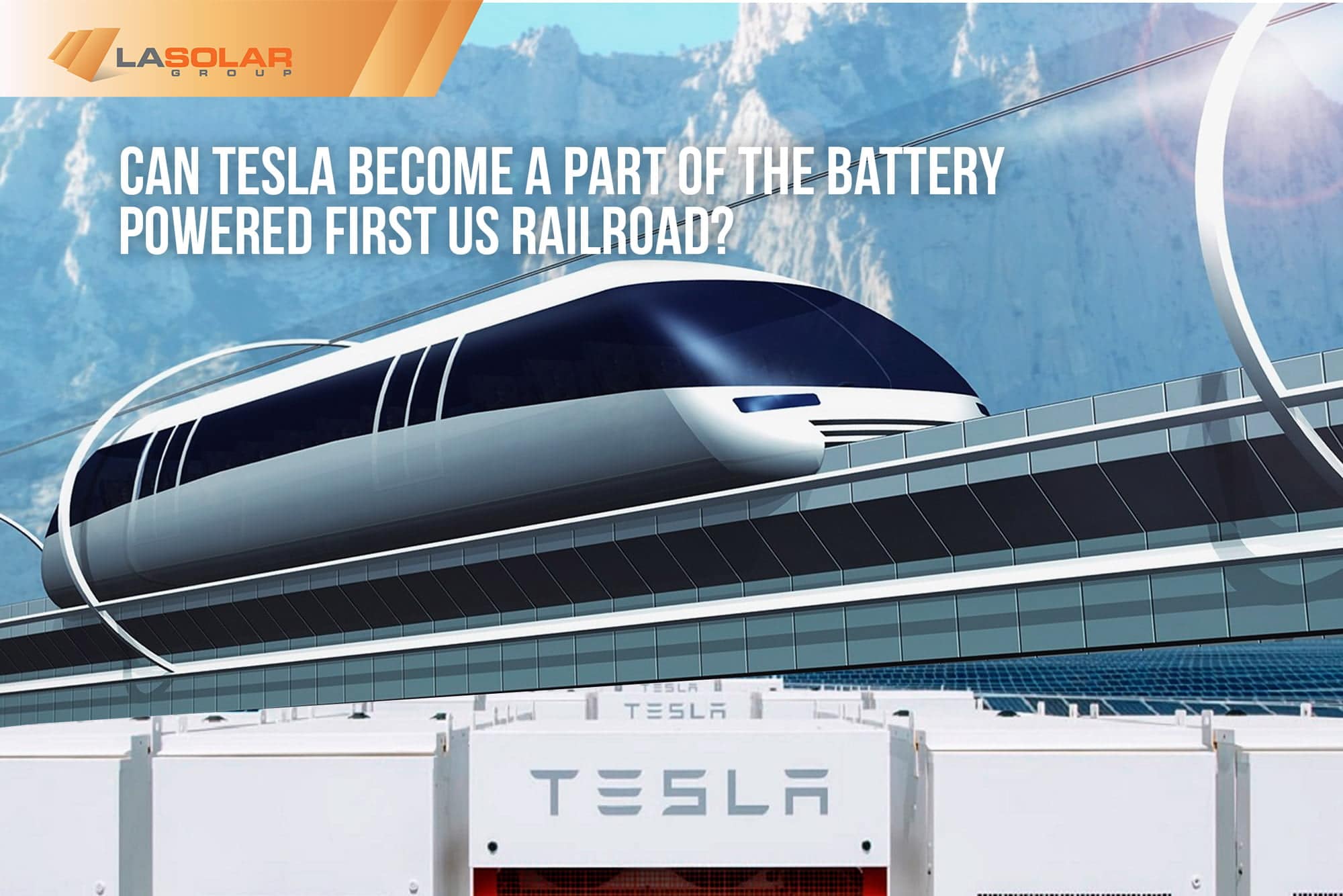 Read more about the article Can Tesla Become A Part Of The Battery Powered First US Railroad?