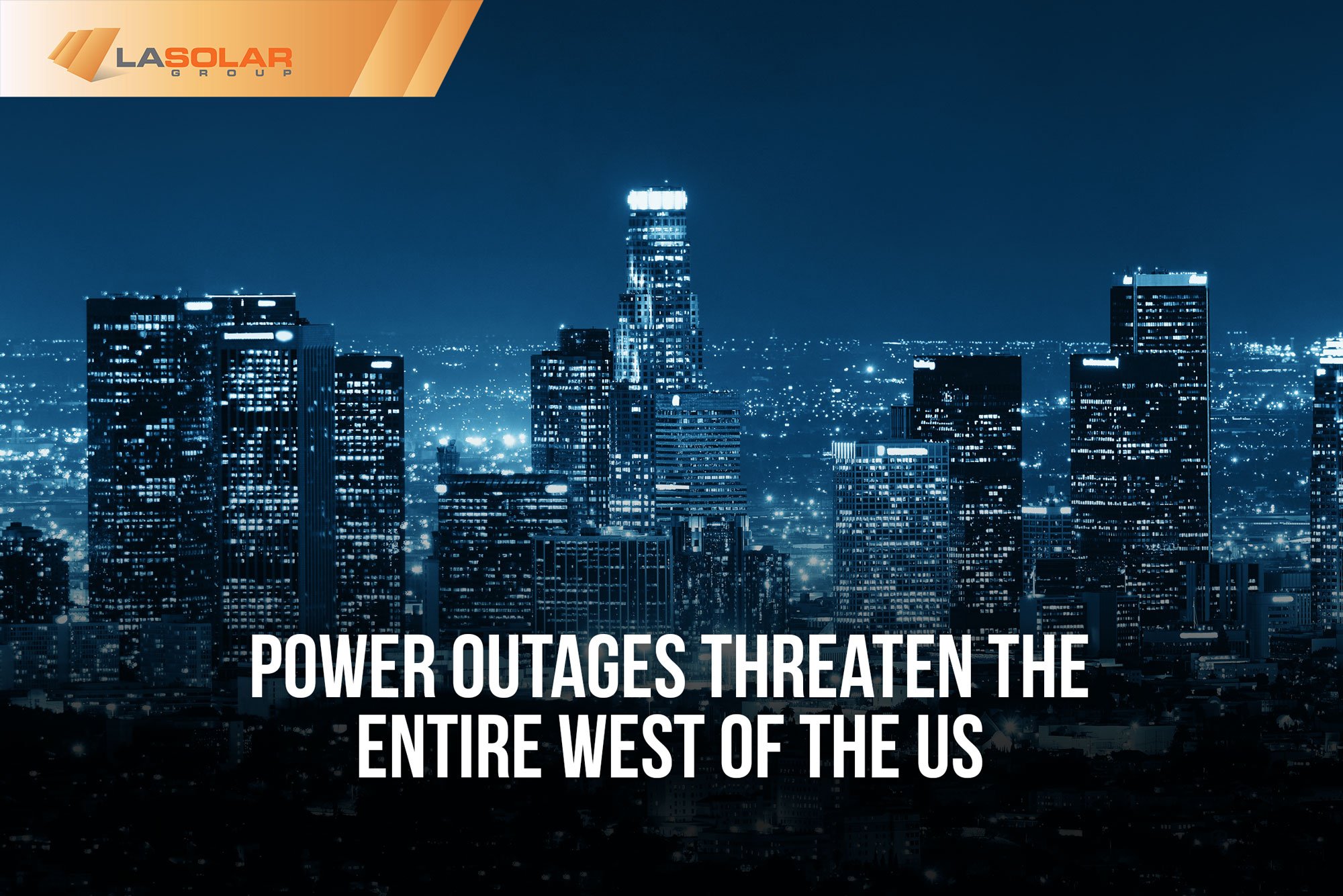 Read more about the article Power Outages Threaten The Entire West Of The US